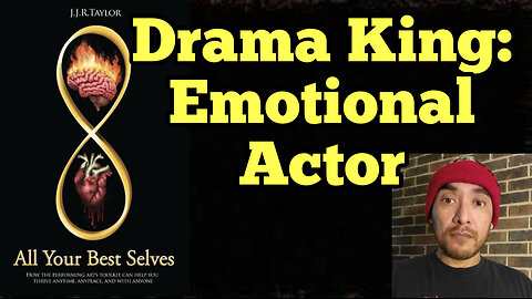 Drama King: Unmasking Emotions-Actor's Guide To Emotional Mastery