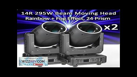 2Pcs/Lot 295W 14R Moving Head Beam Stage Light With LED RGB Aperture Review