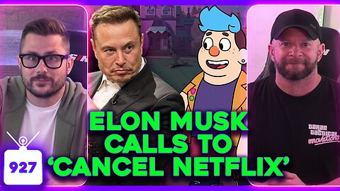 Elon Declares 'CANCEL NETFLIX' Trump Threatens Hollywood, Bad Bunny Superbowl Boycott? | Ep. 927