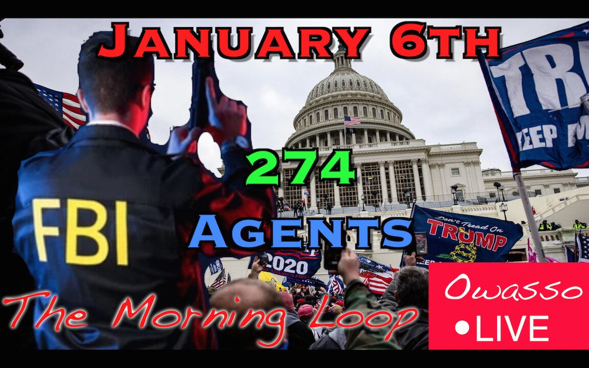 274 FBI Agents at J6