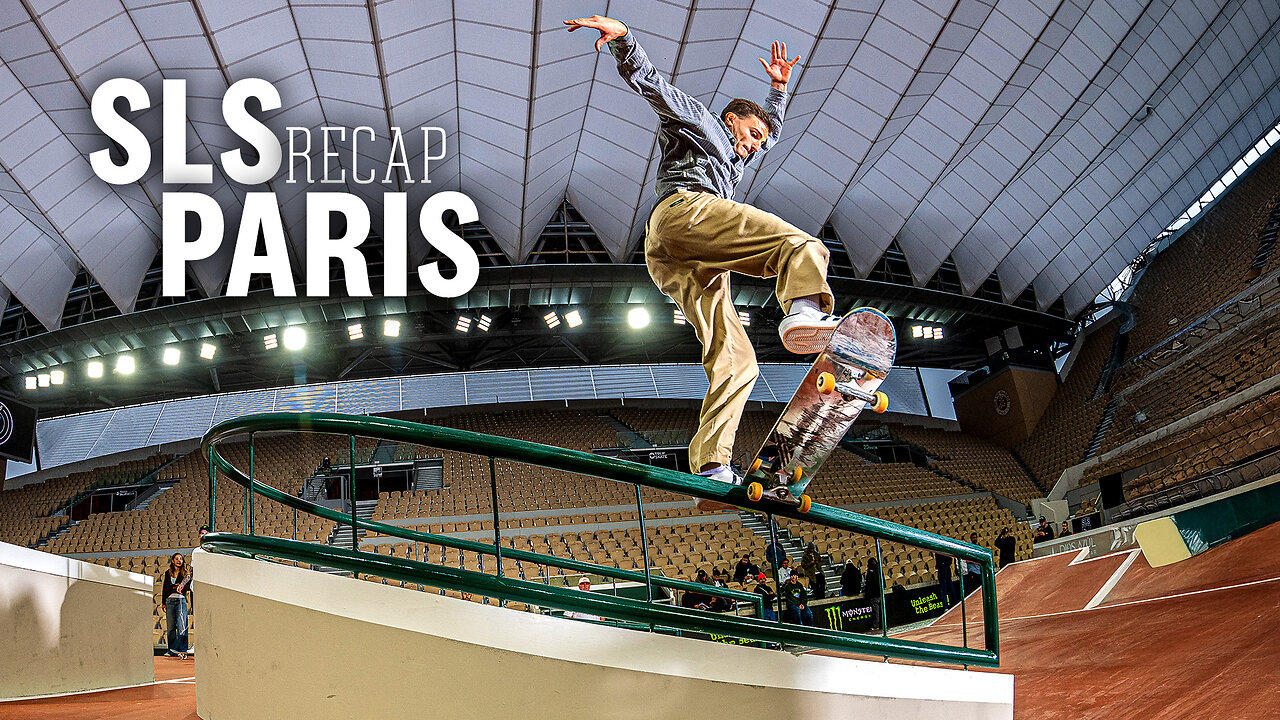 SLS Paris 2025 Practice Recap