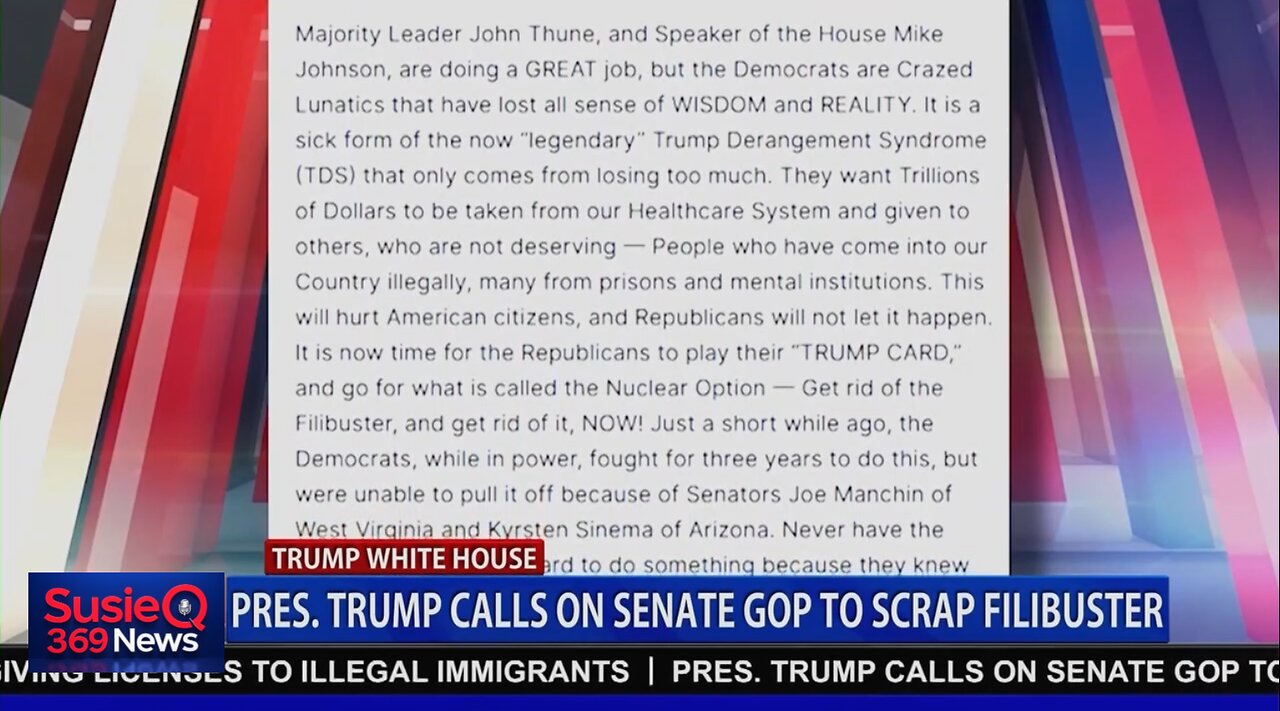 PRES TRUMP CALLS ON SENATE GOP TO SCRAP FILIBUSTER