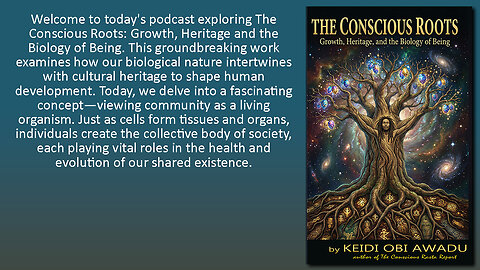 The Conscious Roots Part 5 - The Community as an Organism
