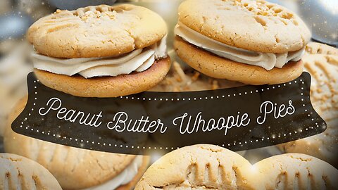 Peanut Butter Whoopie Pies Recipe | Easy & Creamy Dessert