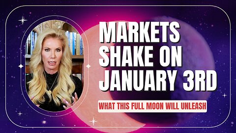 Massive Full Moon Energy: Markets, Weather & Sudden News