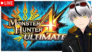 Sword and Shield Playthrough Part 2【Monster Hunter 4 Ultimate】