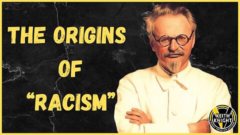 The Origins of "Racism"