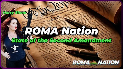 State of the Second Amendment on ROMA Nation