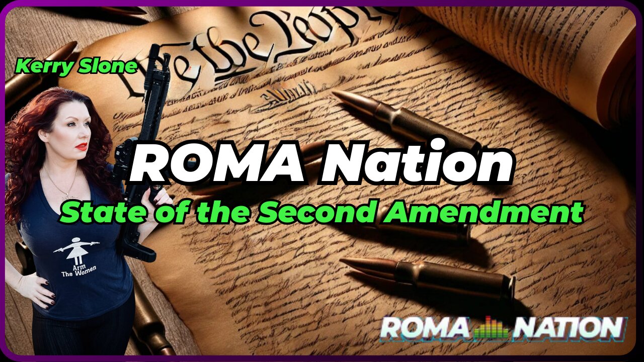 State of the Second Amendment on ROMA Nation