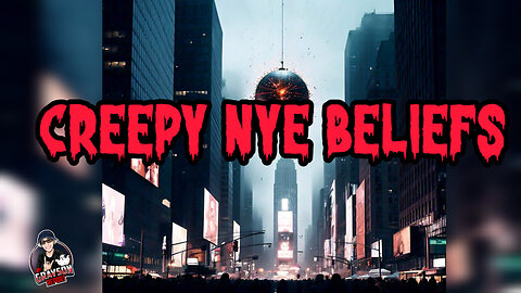 TERRIFYING NYE Beliefs from History You Can’t Unsee – Enter If You Dare!