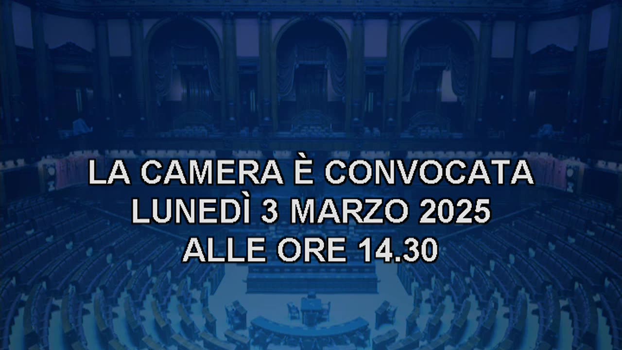 Roma - Camera - 19° Legislatura - 438° seduta (03.03.25)