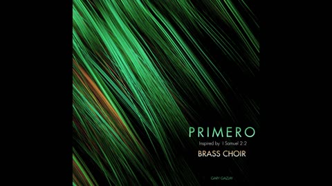 PRIMERO – (For Brass Choir and limited percussion)