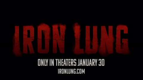 Iron Lung Official Trailer (2026)