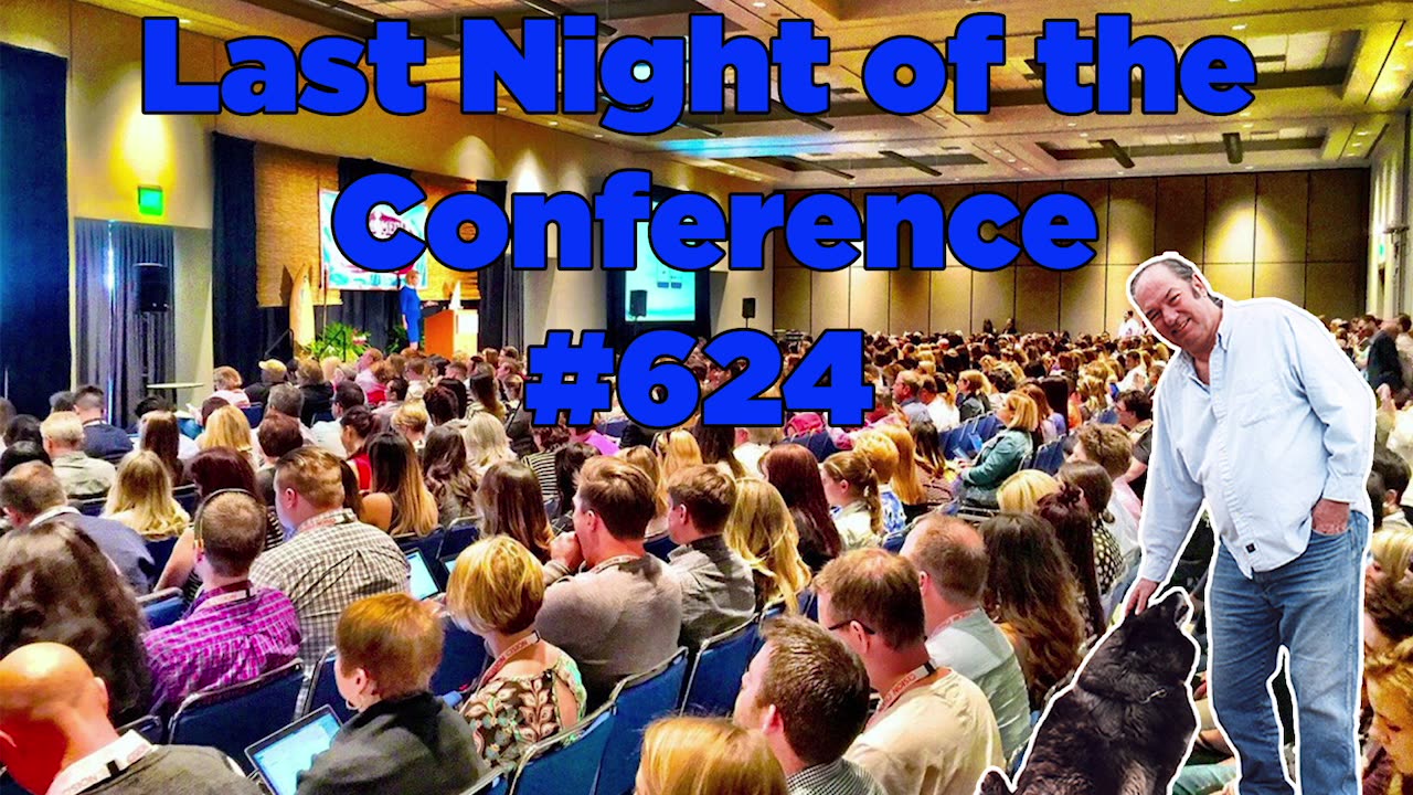Last Night of the Conference #624 - Bill Cooper
