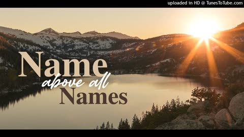 Iys Iy'eous Names Iys Above All Names