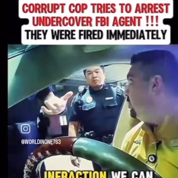 Corrupt Cop Arrests Undercover FBI Agent – Instantly Fired