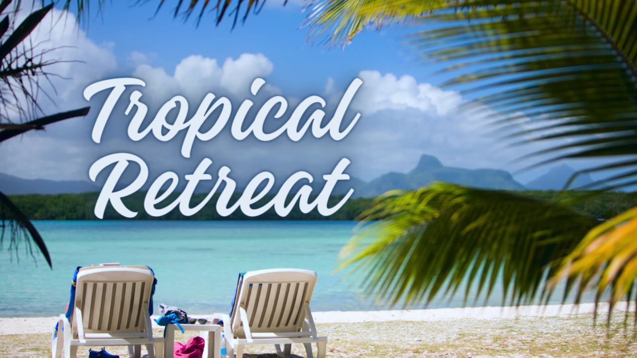 "Powerful Guided Visualization | Manifest a Tropical Retreat"