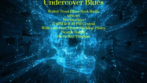 Undercover Blues With Chuck "Bulldog" Finley