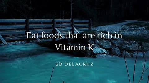 Eat foods high in Vitamin K by Ed Delacruz #health #healthy #healthadvice #reels #shorts
