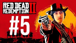 It's Time To See What The Hype Is About #5 (Red Dead Redemption II)