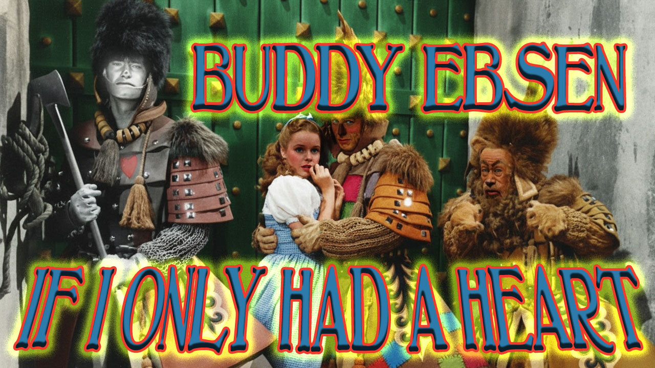 Buddy Ebsen - If I Only [Had a Heart] - Karaoke