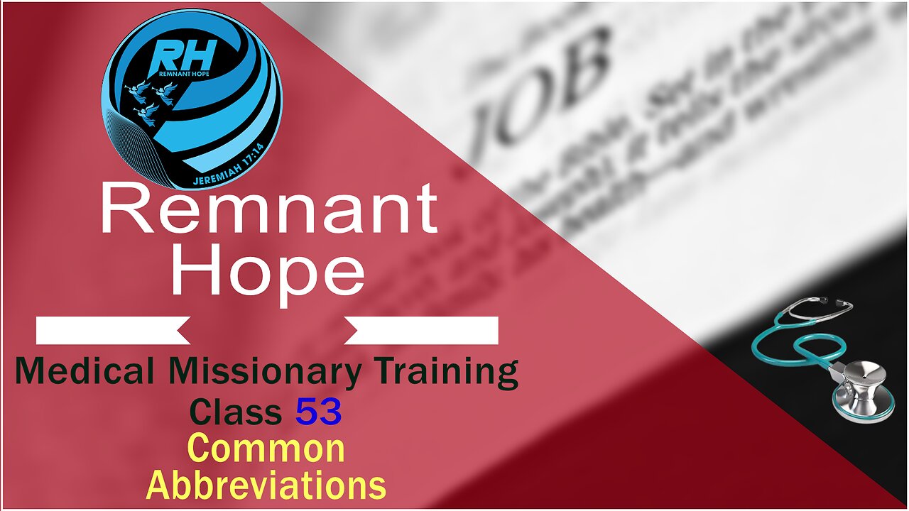 2019 Medical Missionary Training Class 53: Common Abbreviations