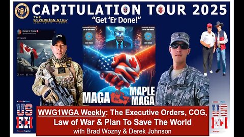 Derek Johnson & Brad Wozny - Trump’s 2025 Capitulation Tour As MAGA Crushes Deep State Globalists.