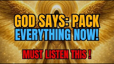 Chosen Ones: God Just Said “Tomorrow” – Pack Everything Now 🙌