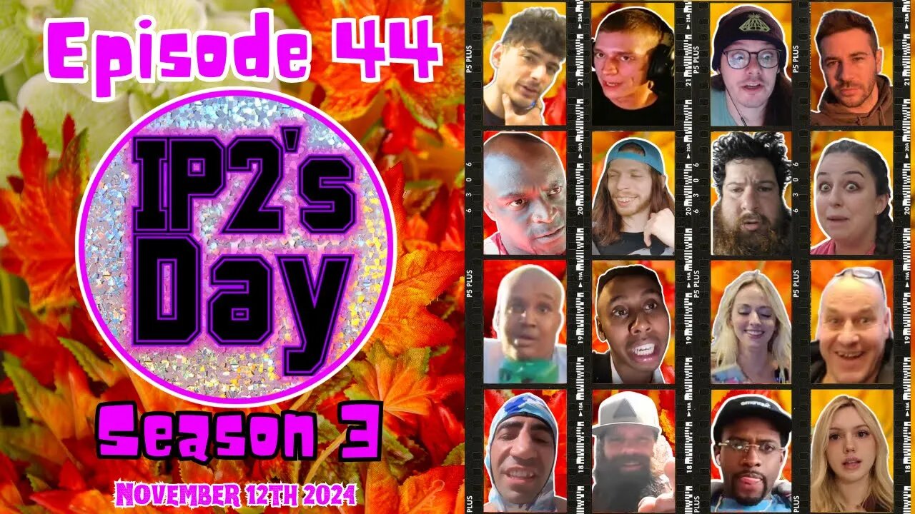 IP2sday A Weekly Review Season 3 - Episode 44