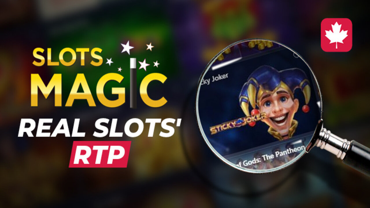 Real RTP and Slots Magic Casino's Review