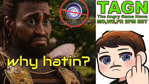 🔴 TAGN #093 - Ubisoft Will Avoid You Hater! Take-Two GTA6 Delay And Layoffs!