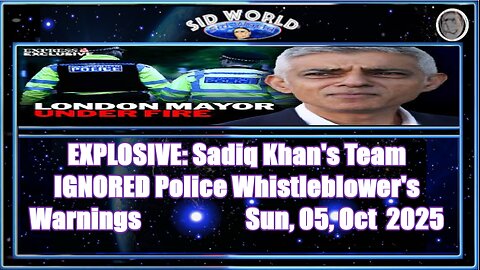 EXPLOSIVE- Sadiq Khan's Team IGNORED Police Whistleblower's Warnings