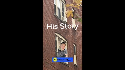 His story