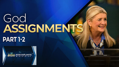God Assignments, Part 1-2 | Cathy Duplantis