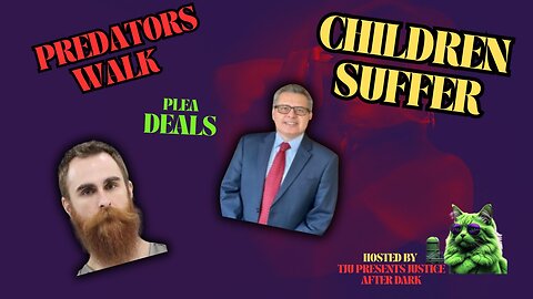 9 Felonies. 0 Jail Time. How Prosecutors Failed a Child — The Richard Bell Case | Justice After Dark