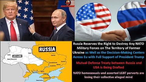 Russia Reserves the Right to Destroy Any NATO Military Forces on The Territory of Former Ukraine, as well as the Decision-Making Centers Across EU with Full Support of President Trump