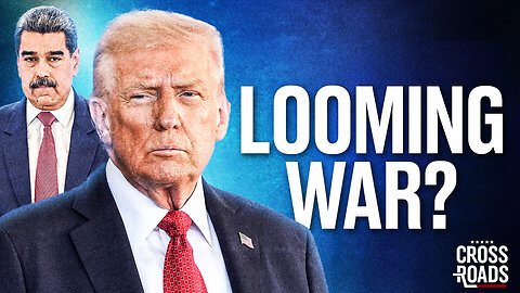 Is Trump Preparing for a War Against Venezuela?