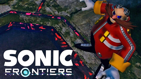 Is Eggman Really That Smart?! Sonic Frontiers Part 1