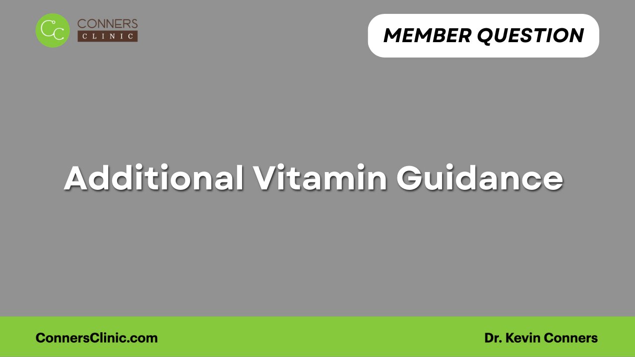 Additional Vitamin Guidance