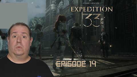 Playing Clair Obscur: Expedition 33 for the first time | PlayStation 5 | gameplay | episode 14