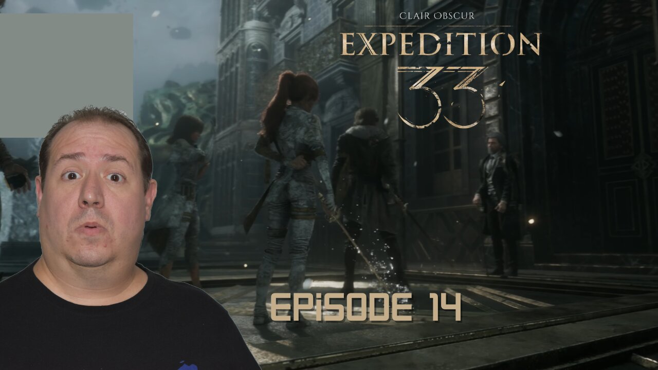 Playing Clair Obscur: Expedition 33 for the first time | PlayStation 5 | gameplay | episode 14
