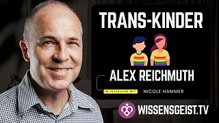 Transkinder-Boom in der Schweiz: Gefährliche Folgen? | Interview mit Alex Reichmuth