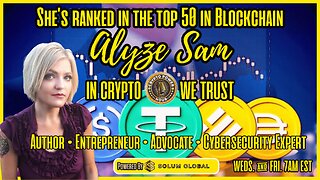 She’s ranked in the top 50 in BlockchainBlockchain, Alyze Sam