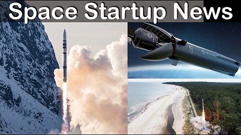 Mid-Week Space News: Perun rocket flies, Isar's 2nd Flight Soon, Neutron & Hanbit Nano Delayed