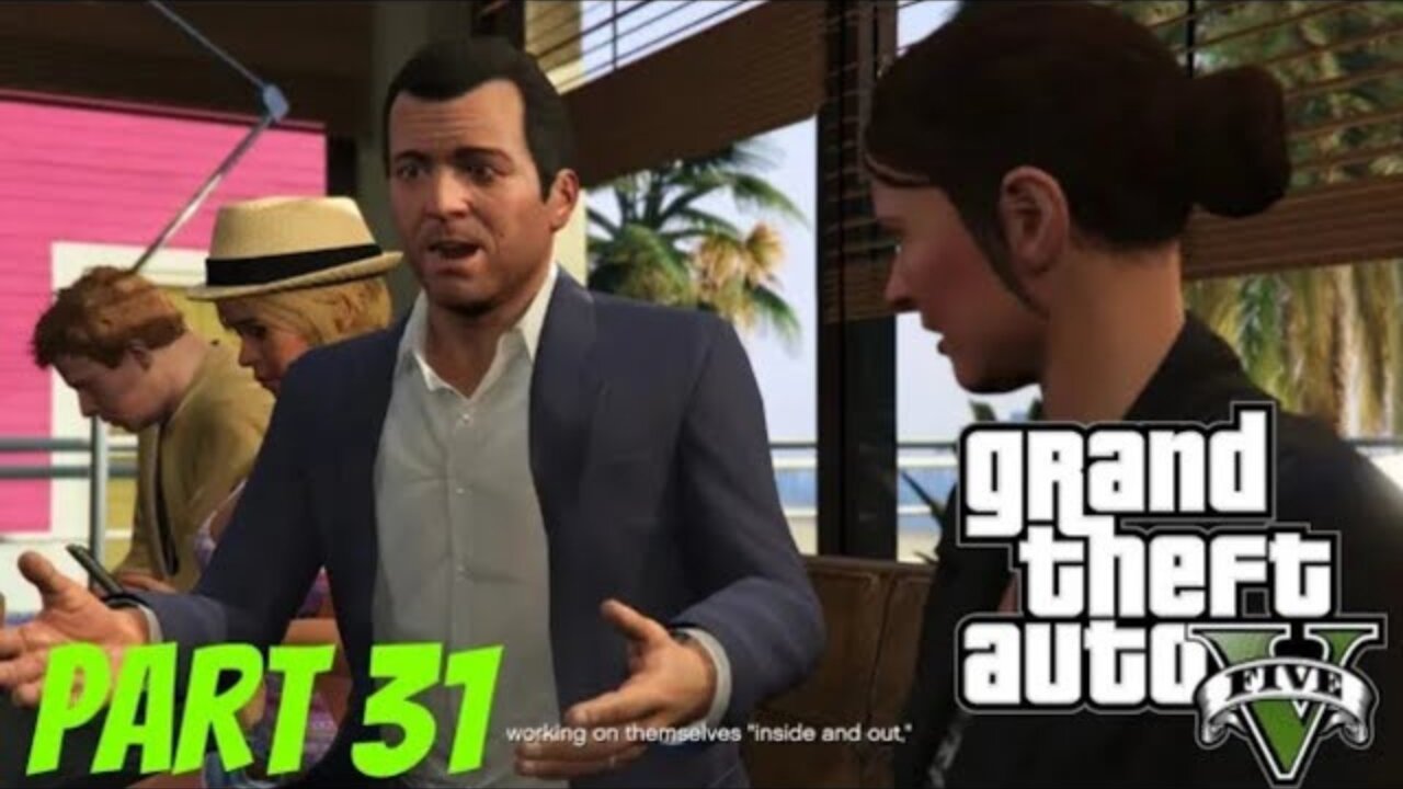 Michael Reuniting With His Family! Grand Theft Auto 5 Part 31
