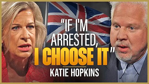 The Failed 'Assassination' of Katie Hopkins - The Glenn Beck Podcast - Ep 267