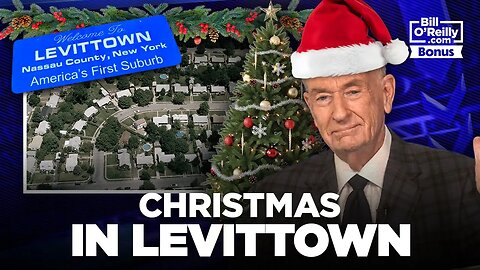 Bill O'Reilly on Christmas in Levittown, New York