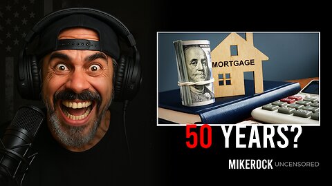 The SHOCKING Truth About 50-Year Mortgages