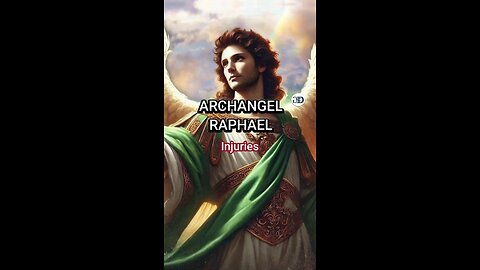 Archangel Raphael | INJURIES