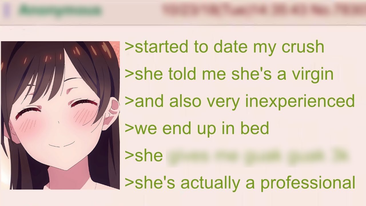 Anon's "Innocent" Girlfriend Is Actually a Professional | 4Chan Greentext Stories